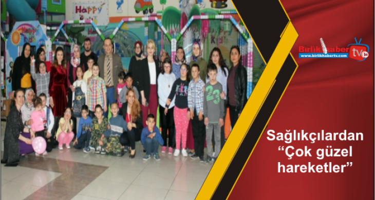 Sağlıkçılardan “Çok güzel hareketler”