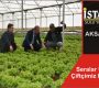 Seralar Üretiyor Çiftçimiz Kazanıyor