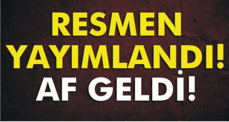 Sicil affı yürürlüğe girdi!