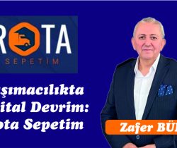 Taşımacılıkta Dijital Devrim: Rota Sepetim