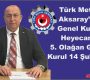 Türk Metal Aksaray’da Genel Kurul Heyecanı