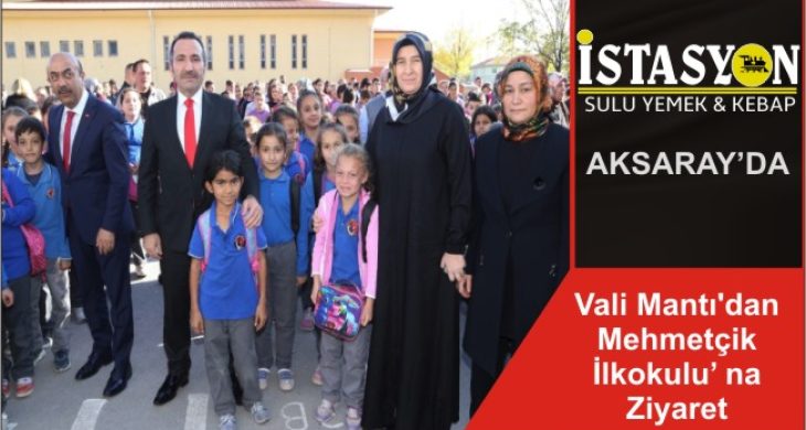 Vali Mantı’dan Mehmetçik İlkokulu’ na Ziyaret