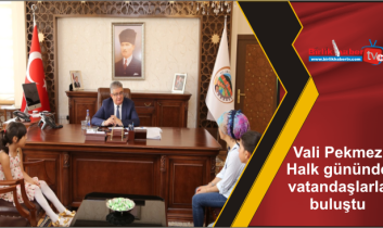 Vali Pekmez, Halk gününde vatandaşlarla buluştu