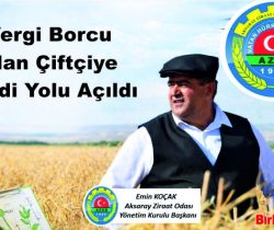 Vergi Borcu Olan Çiftçiye Kredi Yolu Açıldı