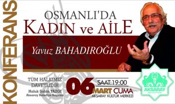 Osmanlıda Kadın ve Aile Konulu Konferans