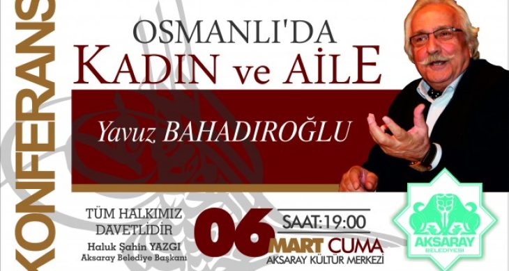 Osmanlıda Kadın ve Aile Konulu Konferans