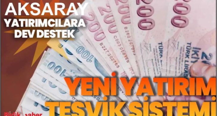 Aksaray’da Yatırımcılara Güçlü Teşvikler Geliyor