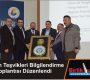 Yatırım Teşvikleri Bilgilendirme Toplantısı Düzenlendi