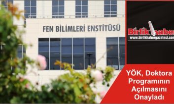 YÖK, Doktora Programının Açılmasını Onayladı