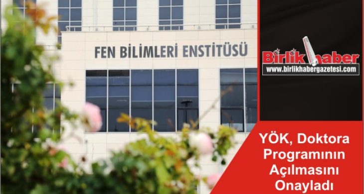 YÖK, Doktora Programının Açılmasını Onayladı