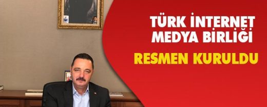 Türk İnternet Medya Birliği resmen kuruldu