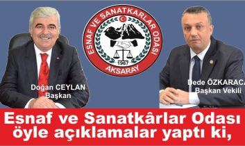 Esnaf ve Sanatkârlar Odası Başkanı Doğan Ceylan, öyle açıklamalar yaptı ki