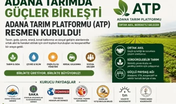 Adana da yeni dönem Adana Tarım Platformu kuruldu