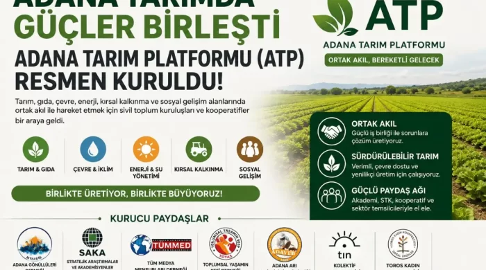 Adana da yeni dönem Adana Tarım Platformu kuruldu