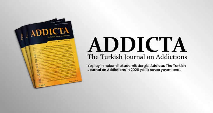 Addicta’nın 2026 yılı ilk sayısı yayımlandı