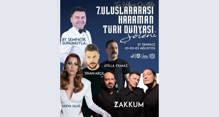 Karaman’da dev festival: Türk dünyası Karaman’da buluşuyor!