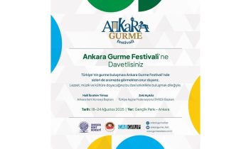 Ankara Gurme Festivali Başkentlilere lezzet dolu bir hafta sunacak
