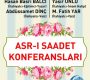 Asrı Saadet Konferanslarına Davet
