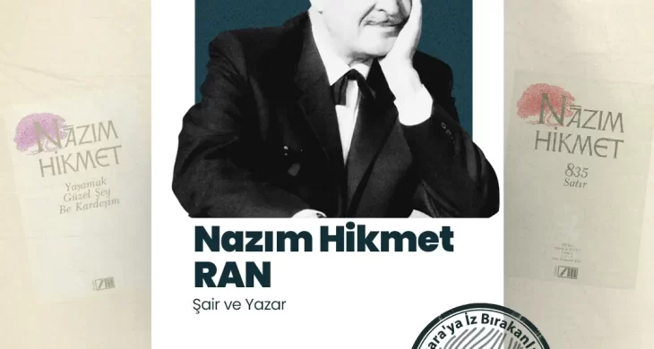 AKK Ankara’ya iz bırakanlar’ın konuğu Nazım Hikmet Ran oldu