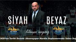 AKMİB’ten Tarihi Destek: Aksarayspor Mardin Deplasmanında Yalnız Değil!
