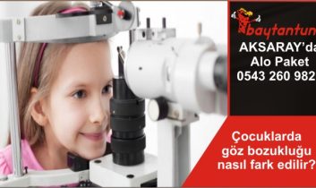 Çocuklarda göz bozukluğu nasıl fark edilir?