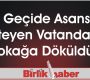 Üst Geçide Asansör İsteyen Vatandaş Sokağa Döküldü