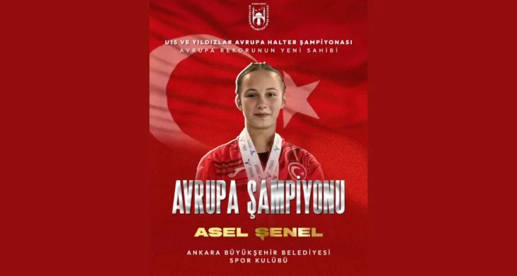 Asel Şenel Avrupa şampiyonu oldu, halterde rekor kırdı
