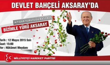 Devlet Bahçeli Yarın Aksaray‘da