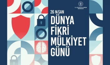 Bakan Ersoy’dan Dünya Fikri Mülkiyet Günü Mesajı
