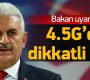 Bakan’dan 4.5G uyarısı: Cebiniz yanmasın