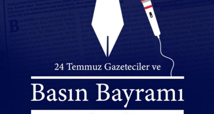 Başkan Akın’dan “24 Temmuz” mesajı