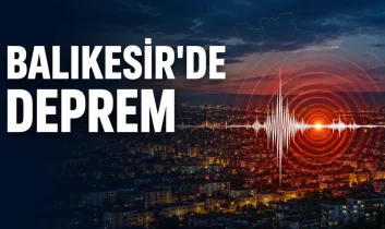 Balıkesir’de 6 deprem kaydedildi