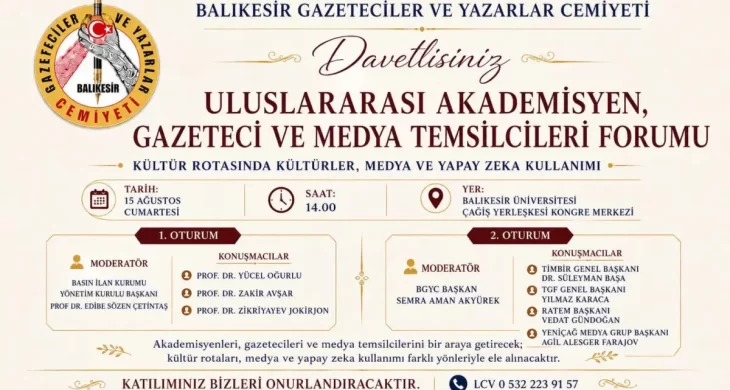 Balıkesir’de Uluslararası Akademisyen, Gazeteci ve Medya Temsilcileri Forumu düzenlenecek