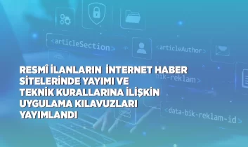 Basın İlan Kurumu’ndan internet haber sitelerine yönelik iki yeni uygulama kılavuzu