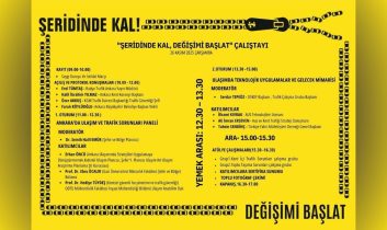 Başkent’te “Şeridinde Kal, Değişimi Başlat” çalıştayı başlıyor