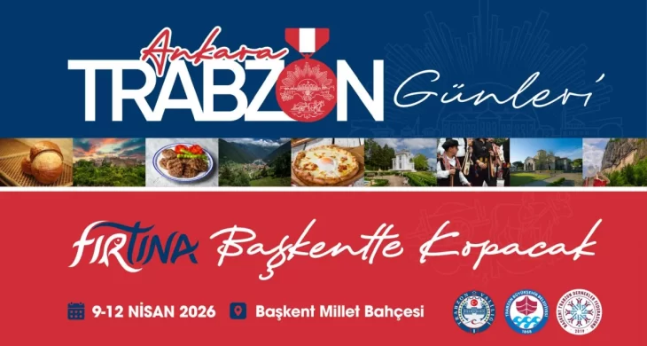 Başkent’te Trabzon rüzgârı: Tanıtım Günleri Ankara’da