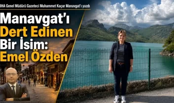 BHA Genel Müdürü Kaçar, Manavgat’ın değerlerini kaleme aldı