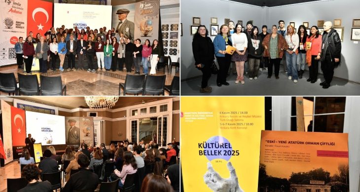 Cumhuriyetin belleği Ankara’da canlandı: “Kültürel Bellek 2025” sona erdi