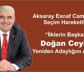 Doğan Ceylan Yeniden Adaylığını Açıkladı
