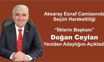 Doğan Ceylan Yeniden Adaylığını Açıkladı