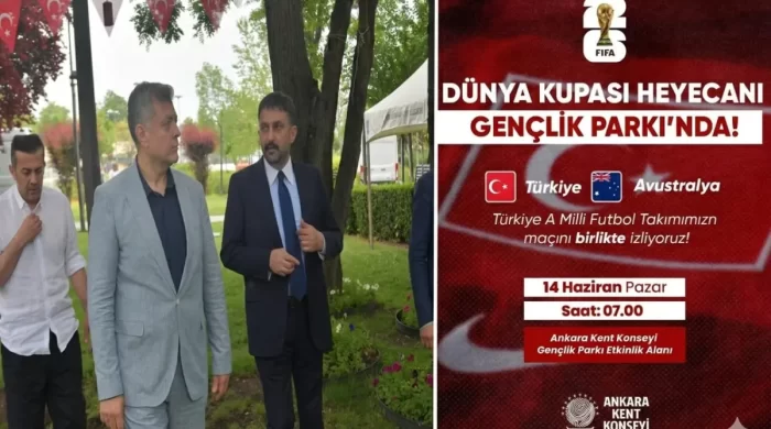 Dünya Kupası heyecanı Ankara Kent Konseyi’nde!