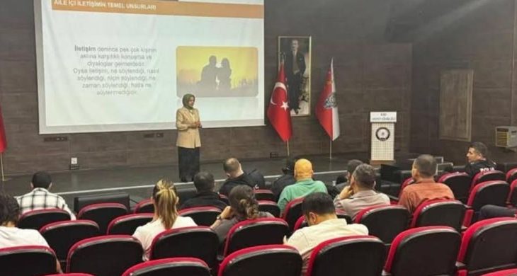 Aile bağlarını güçlendiren eğitim: Emniyet personeline “İletişim ve Yaşam Becerileri” eğitimi