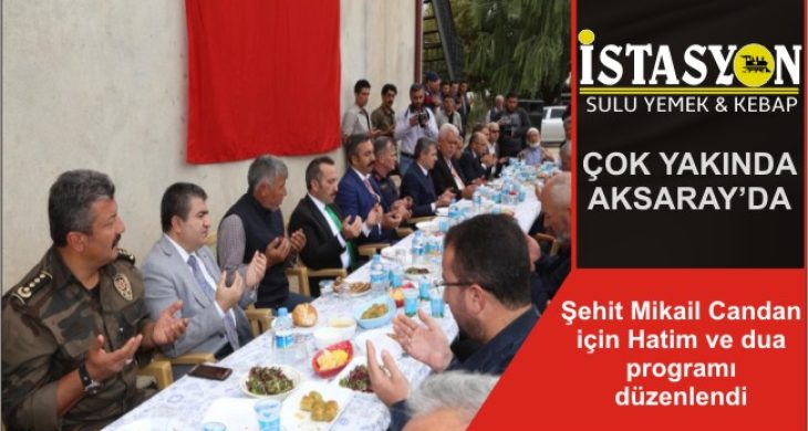 Şehit Mikail Candan için Hatim ve dua programı düzenlendi