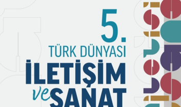 V. Türk Dünyası İletişim ve Sanat Sempozyumu Almatı’da başlıyor