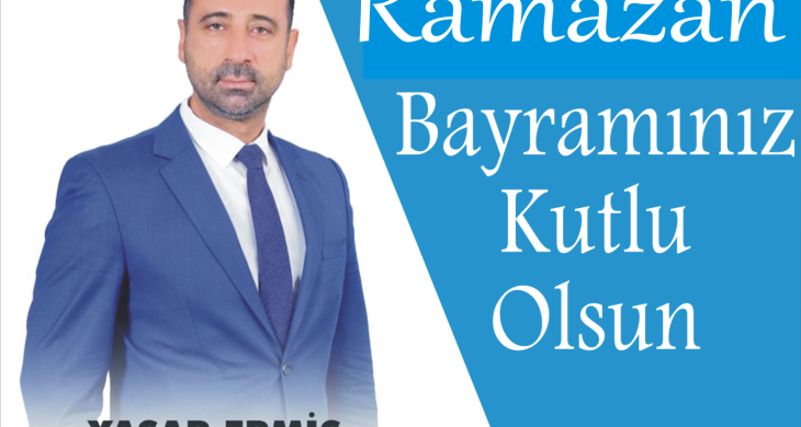 Yaşar Ermiş Bayram Mesajı