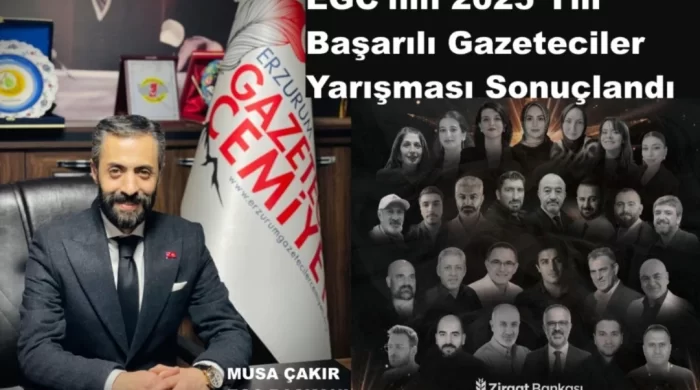 Erzurum Gazeteciler Cemiyeti 2025 Başarılı Gazeteciler Yarışması sonuçları açıklandı