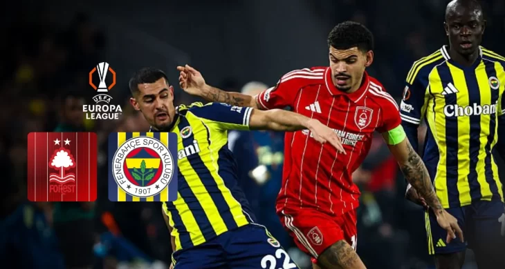 Fenerbahçe, Nottingham Forest deplasmanında turu kovalayacak