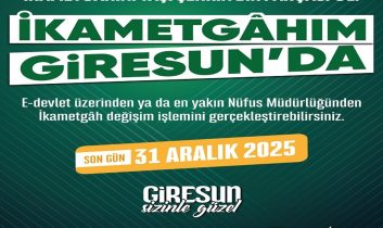 Giresun için ikamet çağrısı yapıldı