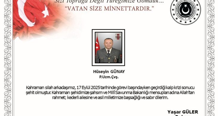 Uzman Çavuş Hüseyin Günay görev başında şehit oldu
