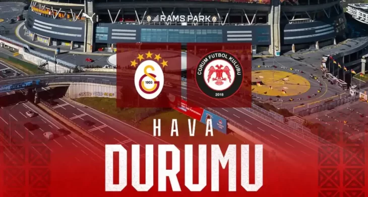 Galatasaray–Arca Çorum FK maçı bugün saat 21.30’da RAMS Park’ta oynanacak